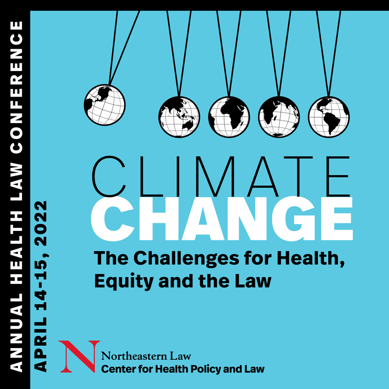 Climate Change: The Challenges for Health, Equity and the Law
