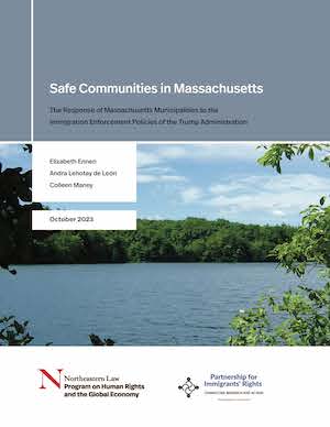 New Report by PHRGE Looks at Response of Massachusetts Municipalities to Trump-Era Immigration Enforcement Policies