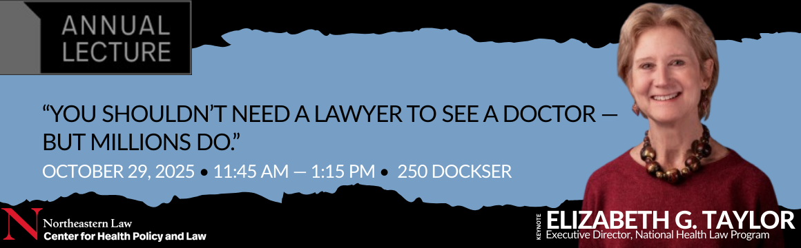 Annual Health Law Lecture