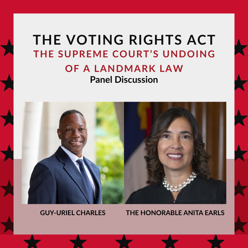 The Voting Rights Act: The Supreme Court’s Undoing of a Landmark Law (Panel Discussion)